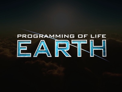 Programming of Life 2: EARTH